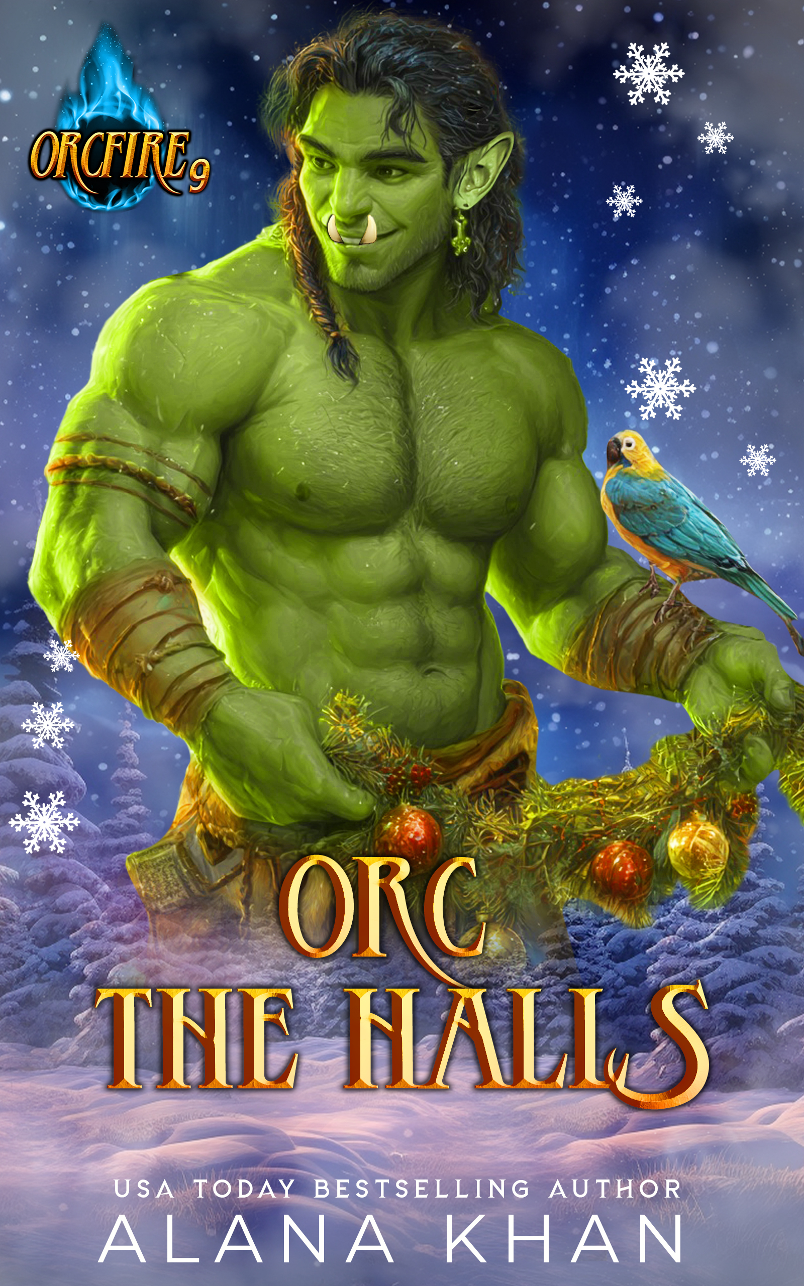 orc the halls #9 - Alana Khan